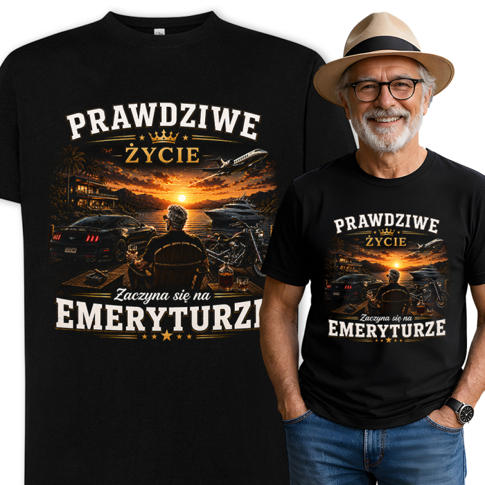 Koszulka Prawdziwe Życie Zaczyna Się na Emeryturze – Prezent dla Emeryta