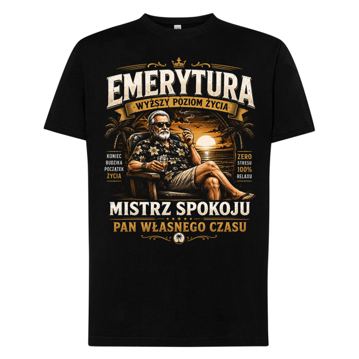 Koszulka Dla Emeryta - Emerytura Wyższy Poziom Życia