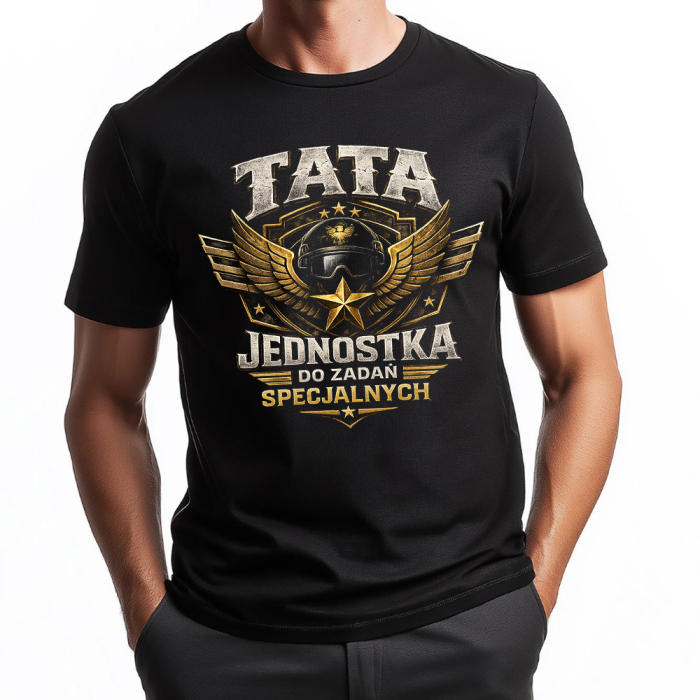 Koszulka Dla Taty - Tata Jednostka Do Zadań Specjalnych