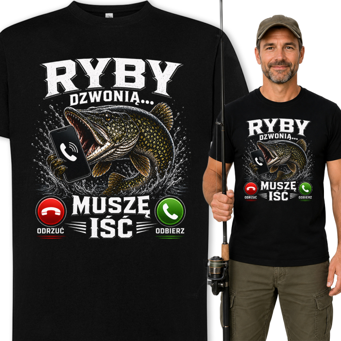 Koszulka Dla Wędkarza - Ryby Dzwonią Muszę Iść