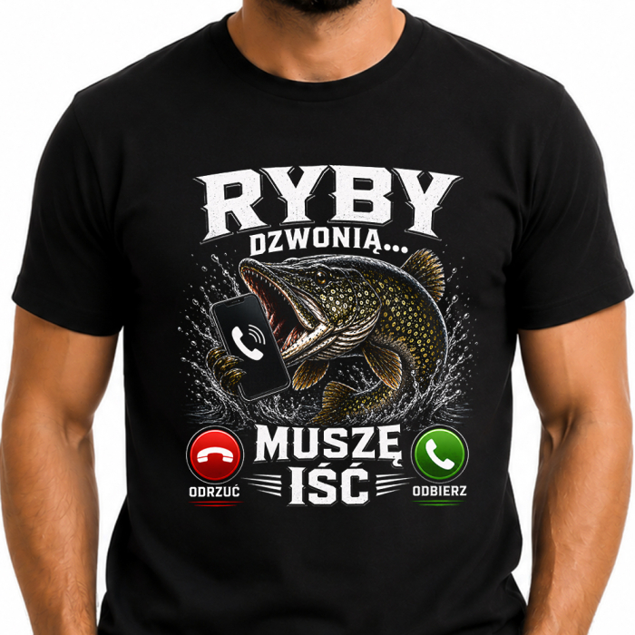 Koszulka Dla Wędkarza - Ryby Dzwonią Muszę Iść
