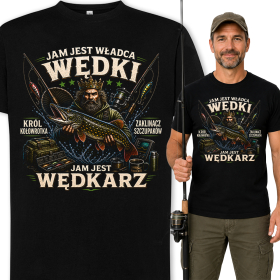 Koszulka Dla Wędkarza - Jam Jest Władcą Wędki, Jam Jest Wędkarz