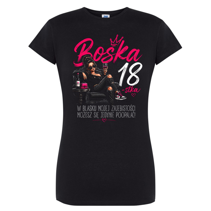 Koszulka Damska - Boska 18-stka w blasku zajebistości
