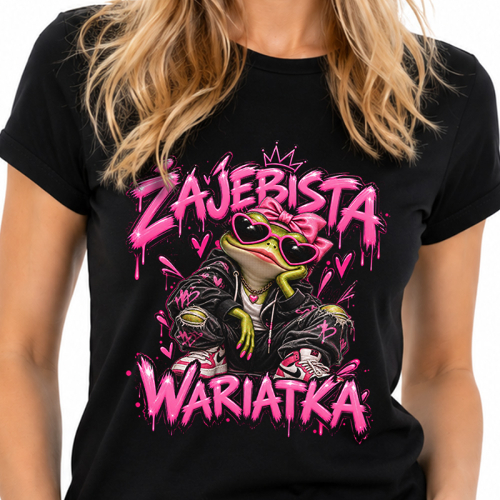 Koszulka damska Zajebista Wariatka Zabawny Nadruk Prezent