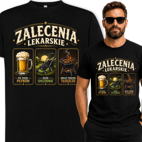 Śmieszny T-shirt - Zalecenia Lekarskie - Męska Koszulka