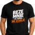 Koszulka Męska - Beze Mnie Ta Firma Nie Istnieje