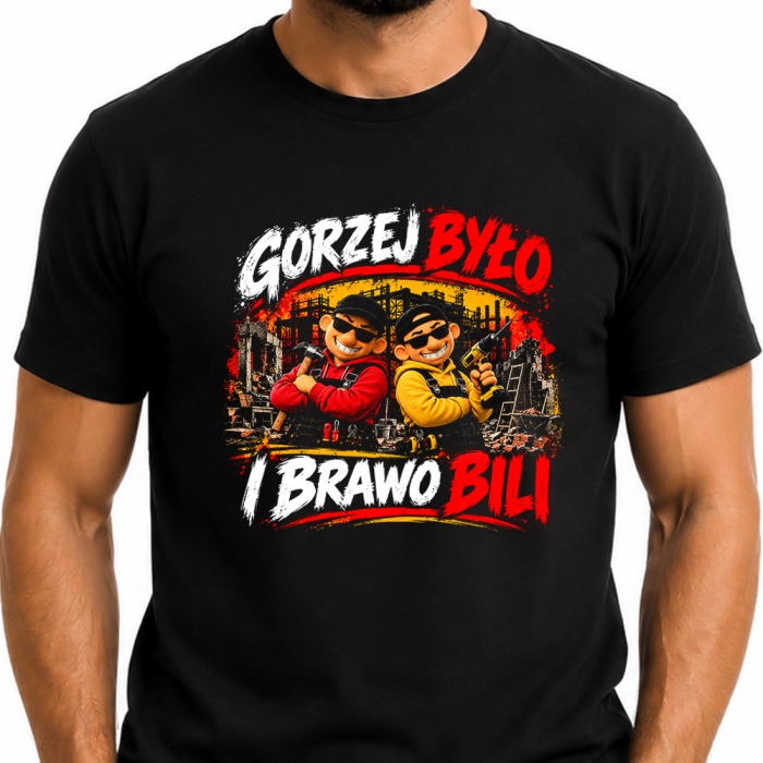 Koszulka - Gorzej Było I Brawo Bili