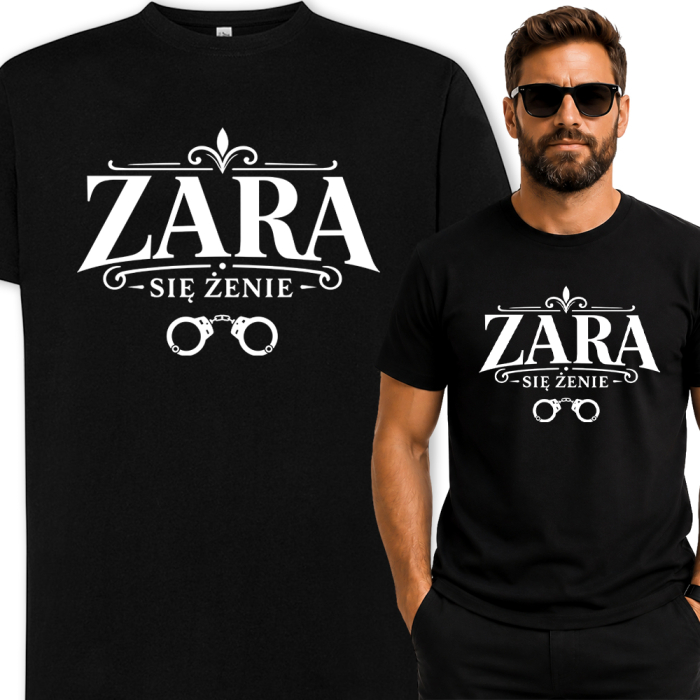 Koszulka Na Wieczór Kawalerski - Zara Się Żenie