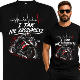 Koszulka Dla Motocyklisty – I Tak nie zrozumiesz Linia EKG Biegi