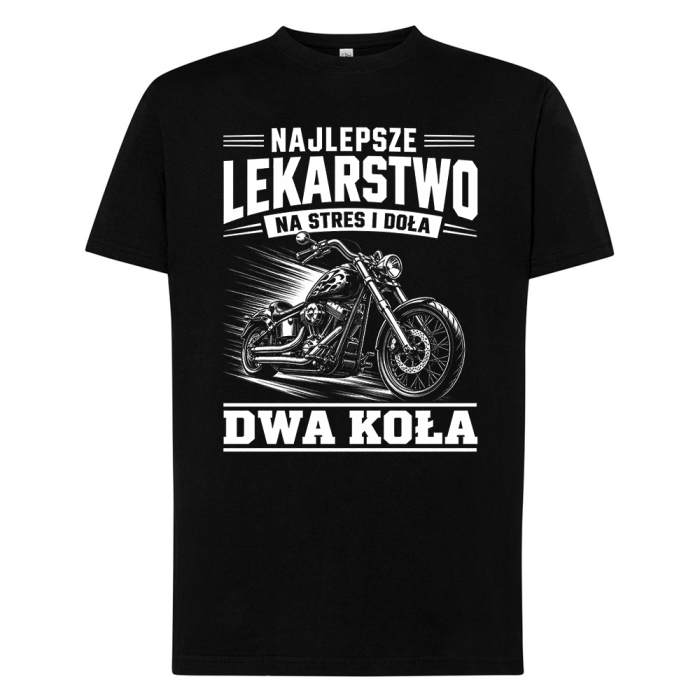 Koszulka Dla Motocyklisty – Najlepsze Lekarstwo Na Stres I Doła – Dwa Koła Chopper