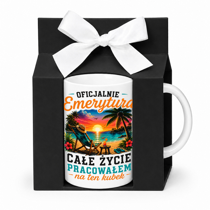 Kubek Dla Emeryta - Oficjalnie Emerytura - Całe Życie Pracowałem Na Ten Kubek