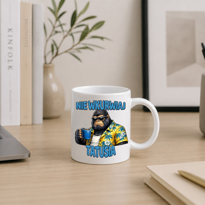 Kubek Dla Taty -  Nie Wkurwiaj Tatusia
