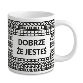 Kubek Dobrze, Że Jesteś – Szkoda, Że Chujem - Kubek z Ukrytym Napisem
