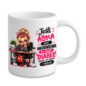 Kubek - Jeśli [Imię] Jest Wkurwiona, To Nawet Diabeł Siada na Dupie i Milczy