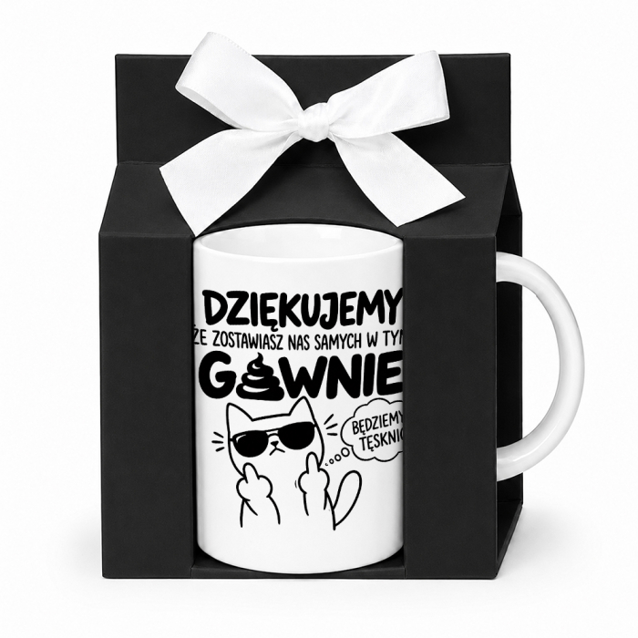 Kubek Dziękujemy, że zostawiasz nas samych w tym gównie - Śmieszny Prezent na Pożegnanie z Pracy